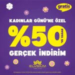 Gratis’te Kadınlar Gününe Özel %50’ye varan indirim