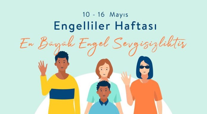 10-16 Mayıs Engelliler Haftası